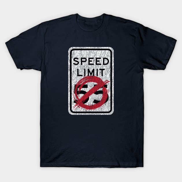 I Can't Drive 55 T-Shirt by AnimalatWork